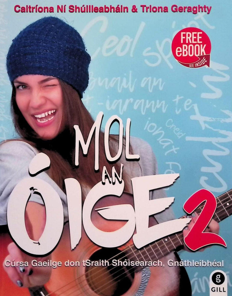 Mol an Oige 2 - Textbook & Workbook Set by Gill Education on Schoolbooks.ie
