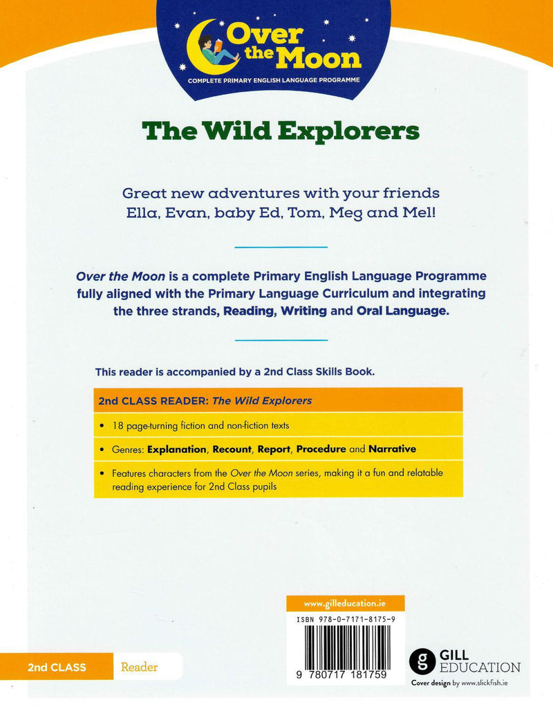 Over The Moon - The Wild Explorers - 2nd Class Reader 1 by Gill Education on Schoolbooks.ie