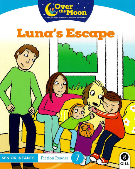 Over The Moon - Luna's Escape - Senior Infants Fiction Reader 7 by Gill Education on Schoolbooks.ie