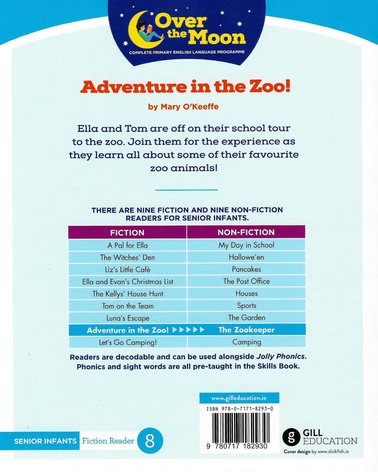 Over The Moon - Adventure in the Zoo! - Senior Infants Fiction Reader 8 by Gill Education on Schoolbooks.ie