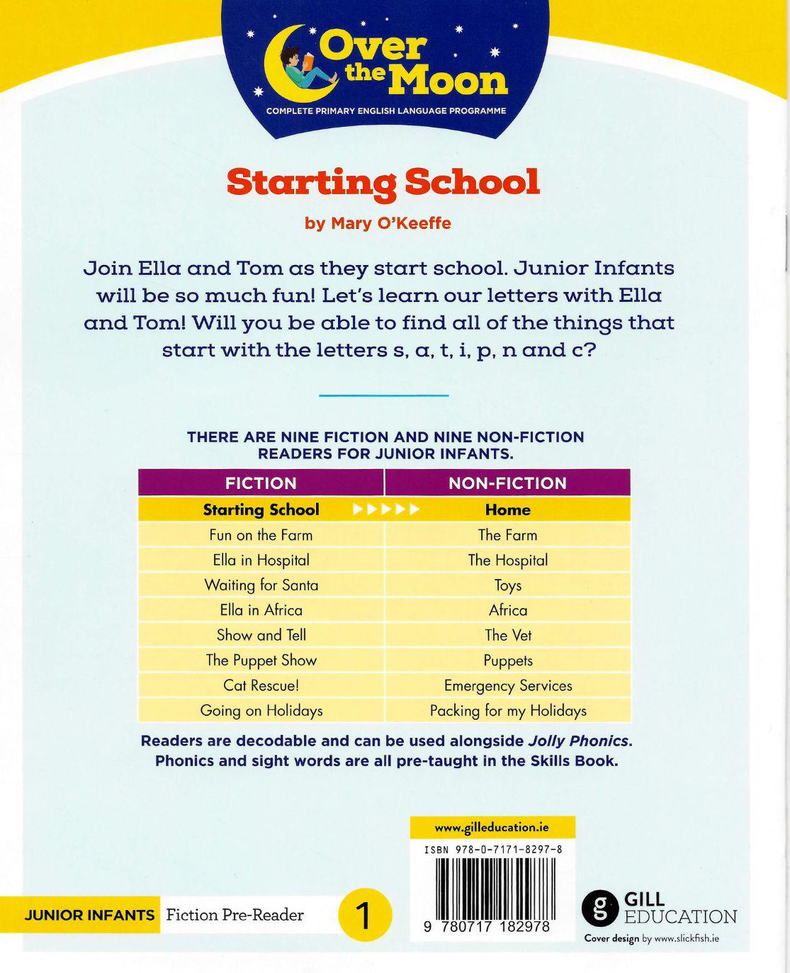 Over The Moon - Starting School - Junior Infants Fiction Pre-Reader 1 by Gill Education on Schoolbooks.ie