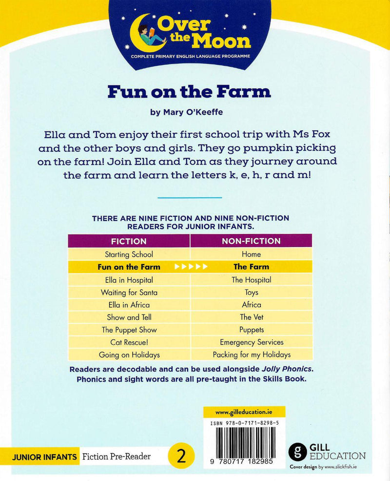 Over The Moon - Fun on the Farm - Junior Infants Fiction Pre-Reader 2 by Gill Education on Schoolbooks.ie