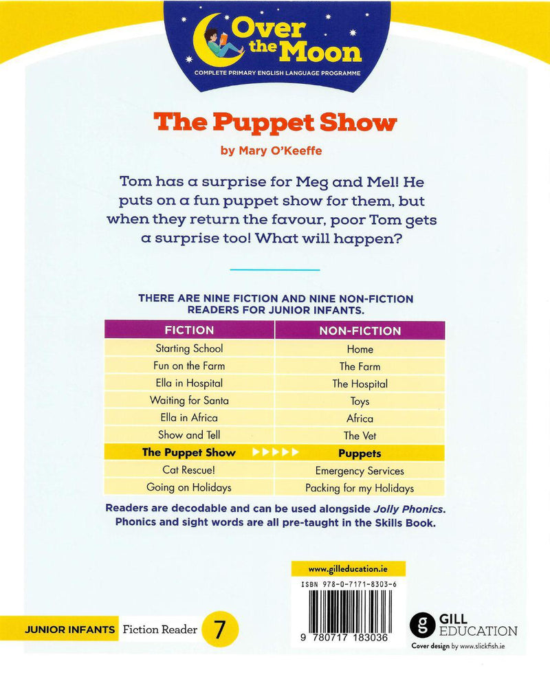 Over The Moon - The Puppet Show - Junior Infants Fiction Reader 7 by Gill Education on Schoolbooks.ie
