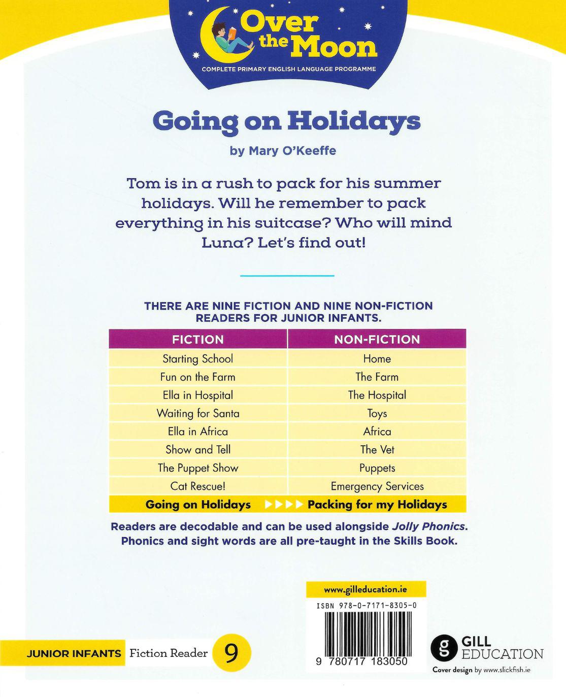 Over The Moon - Going on Holidays - Junior Infants Fiction Reader 9 by Gill Education on Schoolbooks.ie