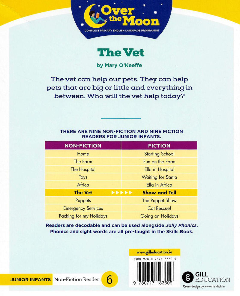 Over The Moon - The Vet - Junior Infants Non-Fiction Reader 6 by Gill Education on Schoolbooks.ie