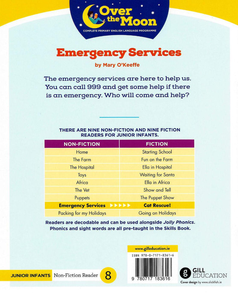 Over The Moon - Emergency Services - Junior Infants Non-Fiction Reader 8 by Gill Education on Schoolbooks.ie