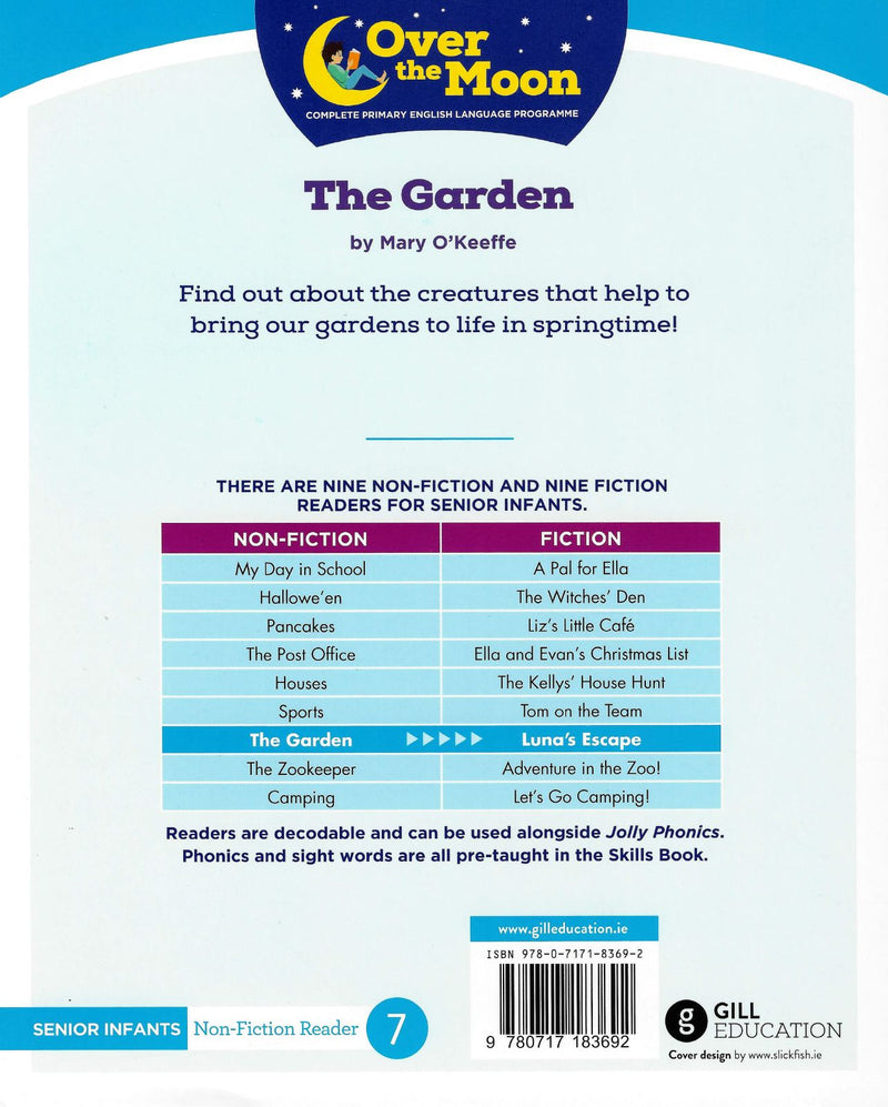 Over The Moon - The Garden - Senior Infants Non-Fiction Reader 7 by Gill Education on Schoolbooks.ie