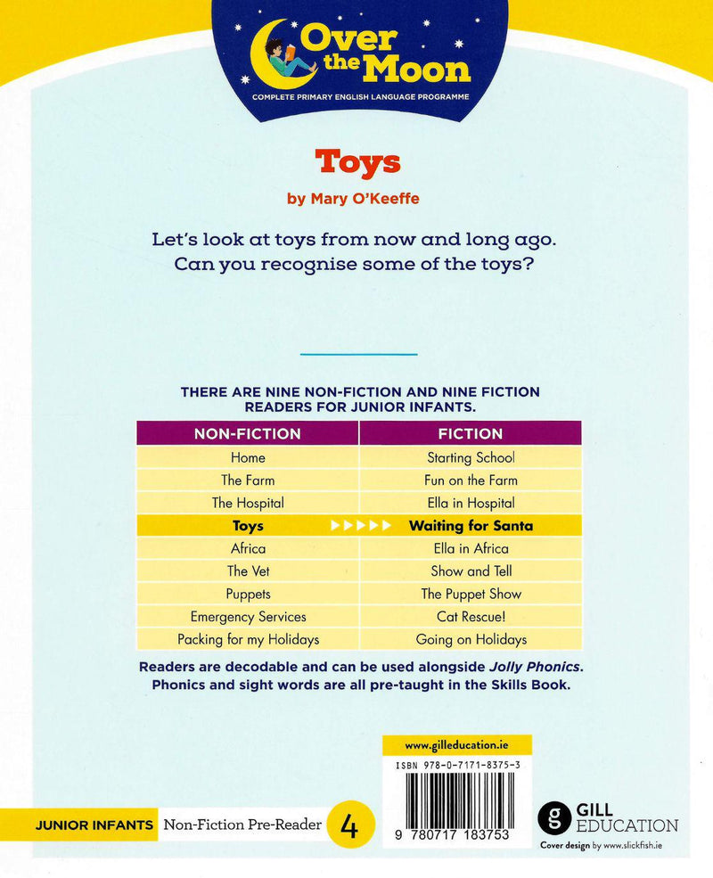 Over The Moon - Toys - Junior Infants Non-Fiction Reader 4 by Gill Education on Schoolbooks.ie