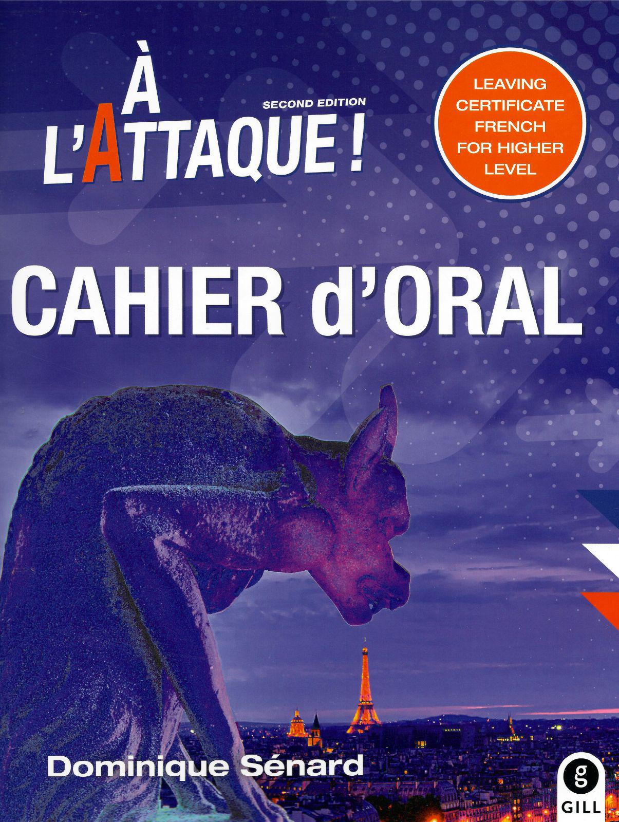 ■ À L'Attaque! - Second Edition (2019) - Cahier d'Oral Only by Gill Education on Schoolbooks.ie