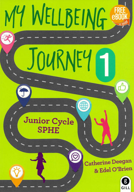 ■ My Wellbeing Journey 1 - 1st / Old Edition (2019) by Gill Education on Schoolbooks.ie