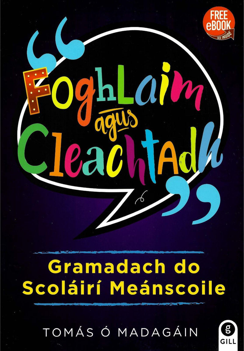 Foghlaim agus Cleachtadh by Gill Education on Schoolbooks.ie