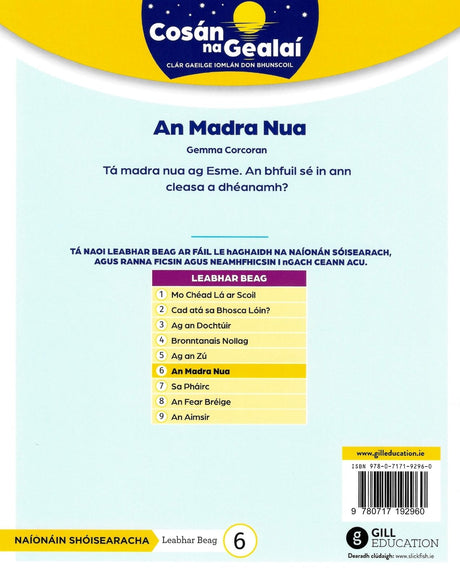 Cosán na Gealaí - An Madra Nua - Junior Infants Fiction Reader 6 by Gill Education on Schoolbooks.ie