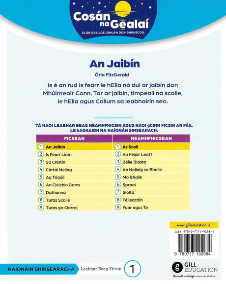 Cosán na Gealaí - An Jaibin - Senior Infants Fiction Reader 1 by Gill Education on Schoolbooks.ie