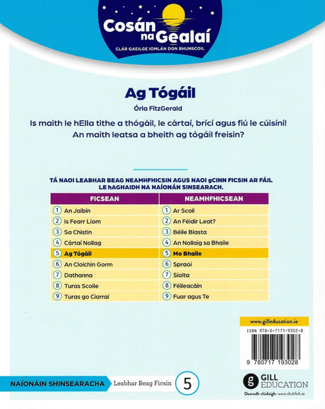 Cosán na Gealaí - Ag Togail - Senior Infants Fiction Reader 5 by Gill Education on Schoolbooks.ie