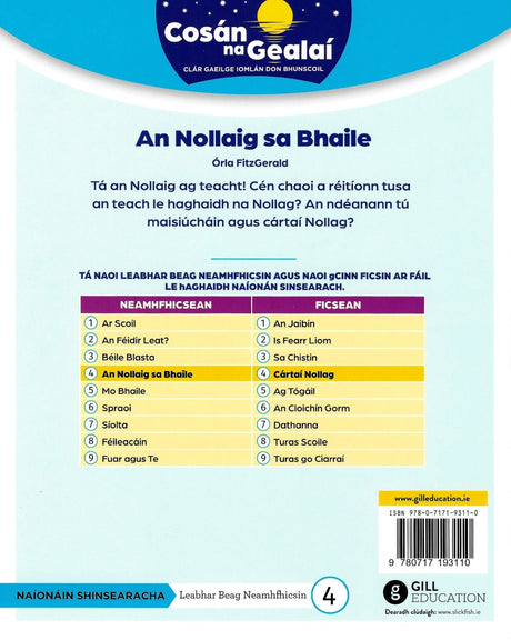 Cosán na Gealaí - An Nollaig Bhaile - Senior Infants Non-Fiction Reader 4 by Gill Education on Schoolbooks.ie