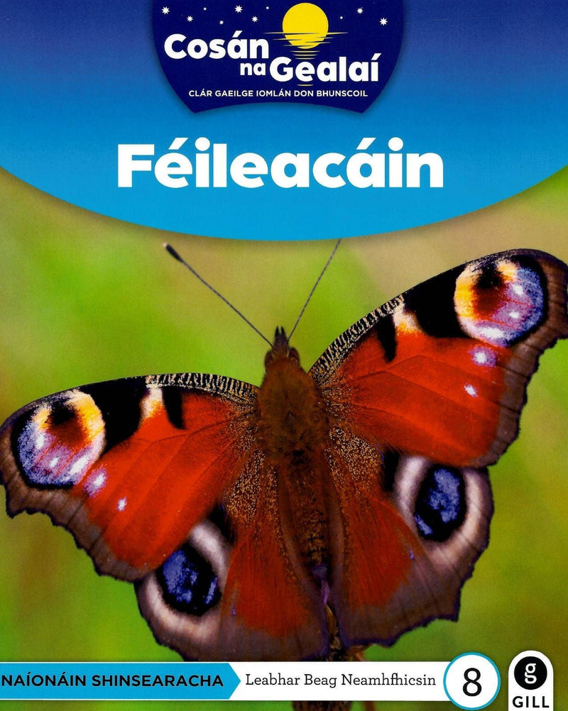 Cosán na Gealaí - Feileacain - Senior Infants Non-Fiction Reader 8 by Gill Education on Schoolbooks.ie