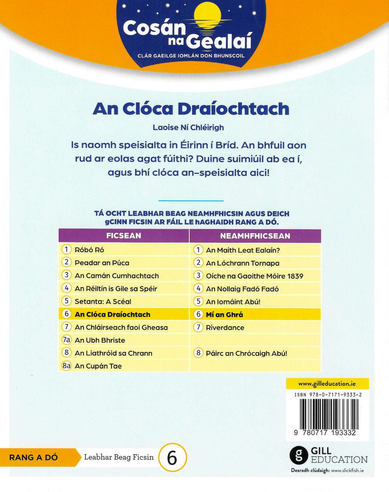 Cosán na Gealaí - An Cloca Draiochtach - 2nd Class Fiction Reader 6 by Gill Education on Schoolbooks.ie
