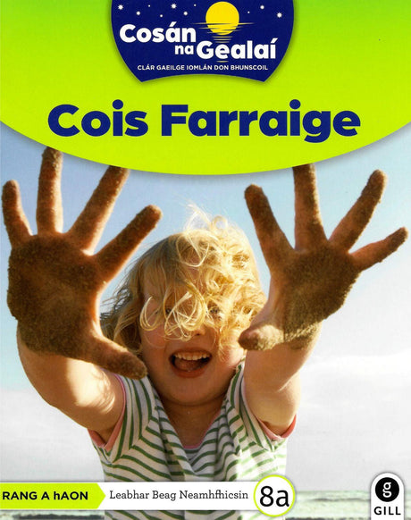 Cosán na Gealaí - Cois Farraige - 1st Class Non-Fiction Reader 8a by Gill Education on Schoolbooks.ie