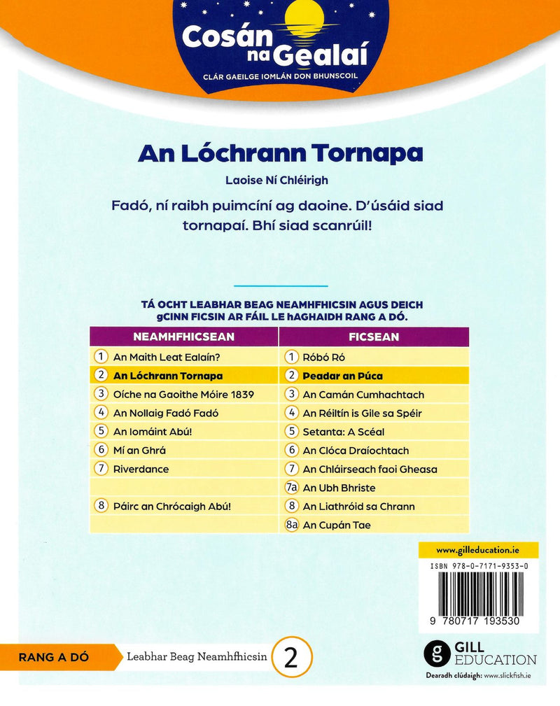 Cosán na Gealaí - An Lochrann Tornapa - 2nd Class Non-Fiction Reader 2 by Gill Education on Schoolbooks.ie