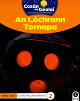 Cosán na Gealaí - An Lochrann Tornapa - 2nd Class Non-Fiction Reader 2 by Gill Education on Schoolbooks.ie