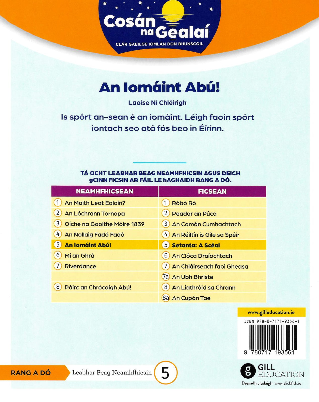 Cosán na Gealaí - An Iomaint Abu - 2nd Class Non-Fiction Reader 5 by Gill Education on Schoolbooks.ie