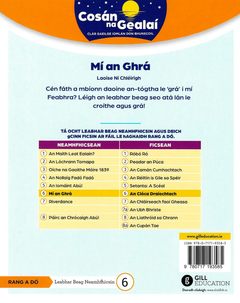 Cosán na Gealaí - Mi an Ghra - 2nd Class Non-Fiction Reader 6 by Gill Education on Schoolbooks.ie