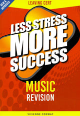 Less Stress More Success - Leaving Cert - Music - 4th / New Edition (2021) by Gill Education on Schoolbooks.ie