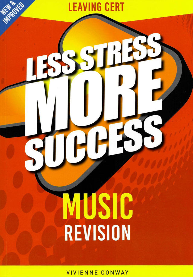 Less Stress More Success - Leaving Cert - Music - 4th / New Edition (2021) by Gill Education on Schoolbooks.ie