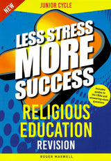 Less Stress More Success - Junior Cycle - Religious Education - 2nd / New Edition (2024) by Gill Education on Schoolbooks.ie