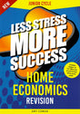 Less Stress More Success - Junior Cycle - Home Economics - 2nd / New Edition (2024) by Gill Education on Schoolbooks.ie