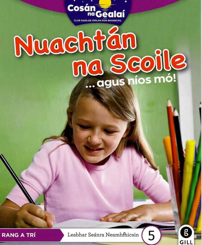 Cosán na Gealaí - 3rd Class - Non-Fiction Reader 5 by Gill Education on Schoolbooks.ie