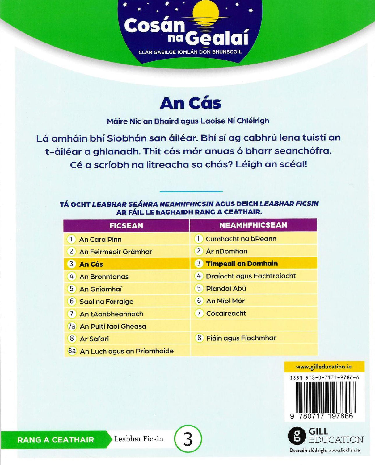 Cosán na Gealaí - 4th Class - Fiction Reader 3 by Gill Education on Schoolbooks.ie