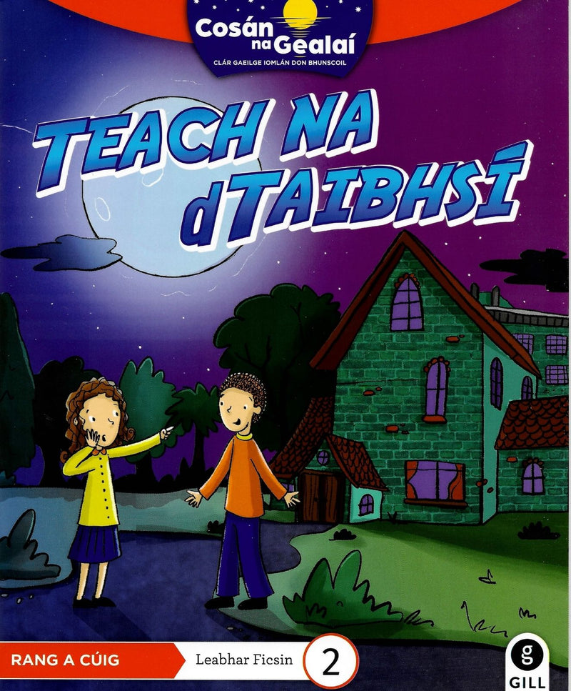 Cosán na Gealaí - 5th Class - Fiction Reader 2 by Gill Education on Schoolbooks.ie