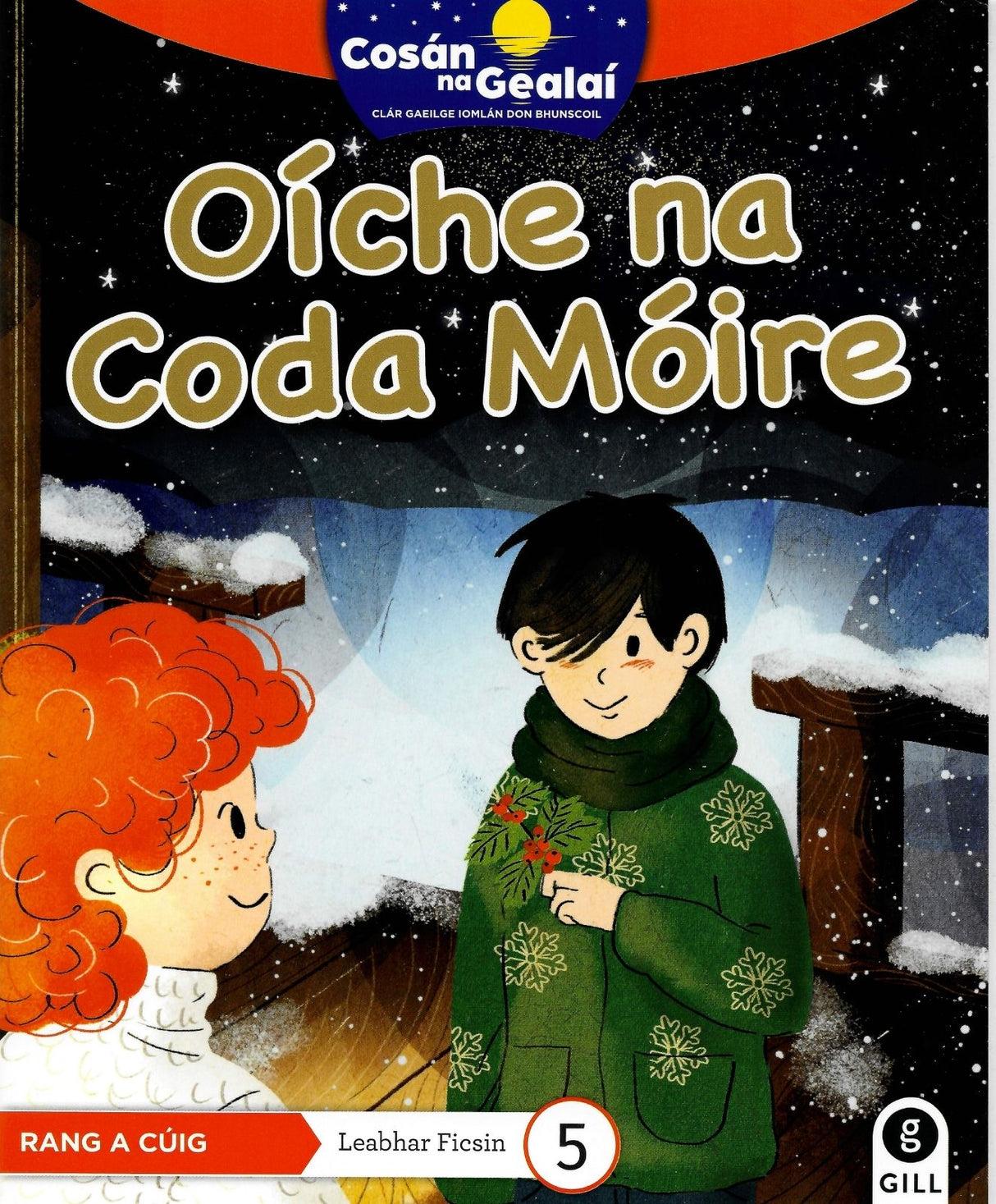 Cosán na Gealaí - 5th Class - Fiction Reader Pack by Gill Education on Schoolbooks.ie