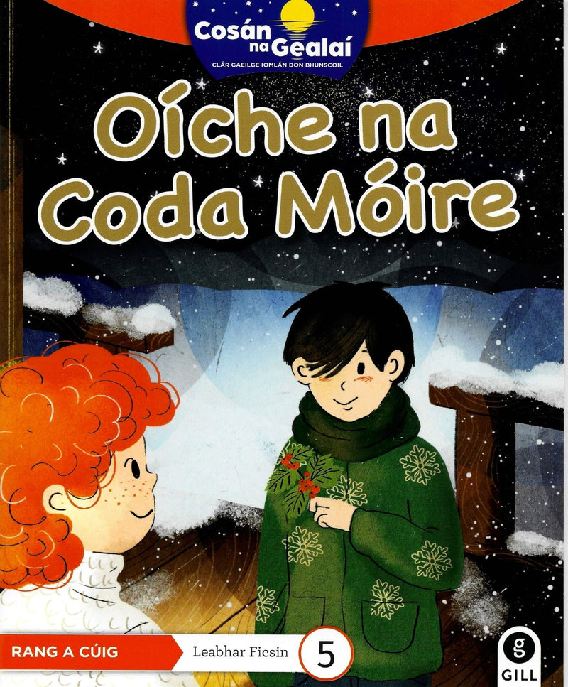 Cosán na Gealaí - 5th Class - Fiction Reader 5 by Gill Education on Schoolbooks.ie