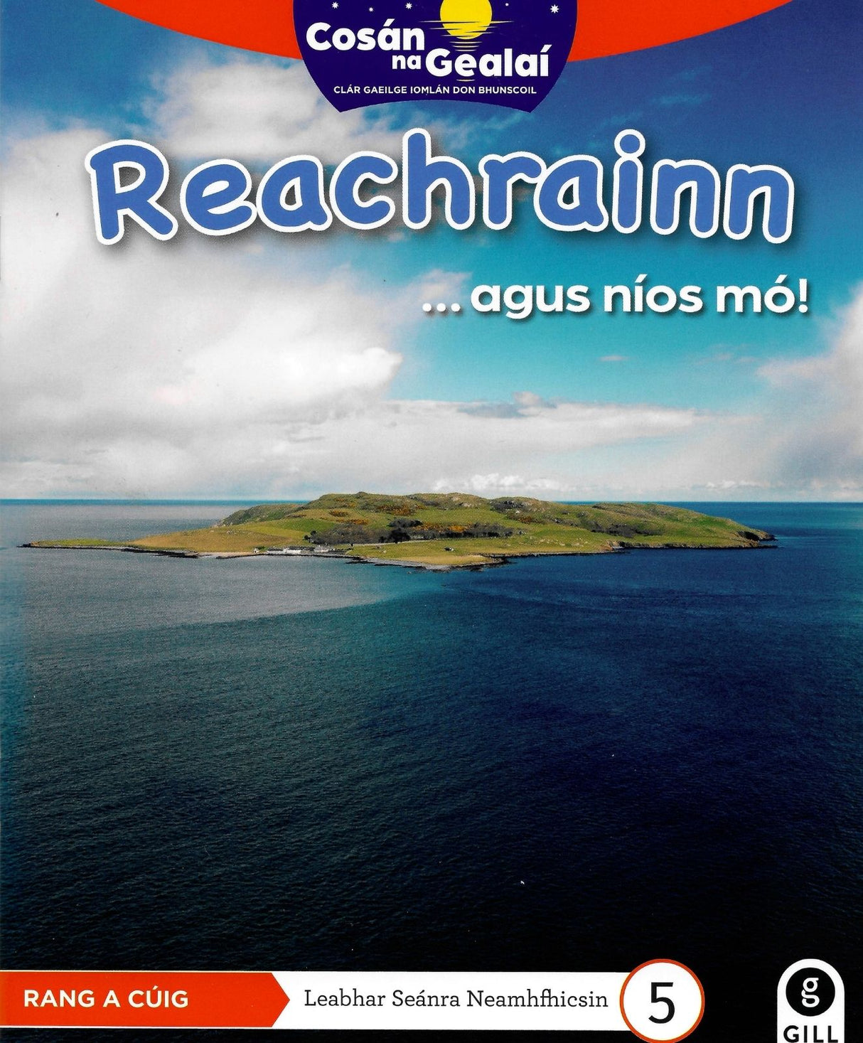 Cosán na Gealaí - 5th Class - Non-Fiction Reader Pack by Gill Education on Schoolbooks.ie