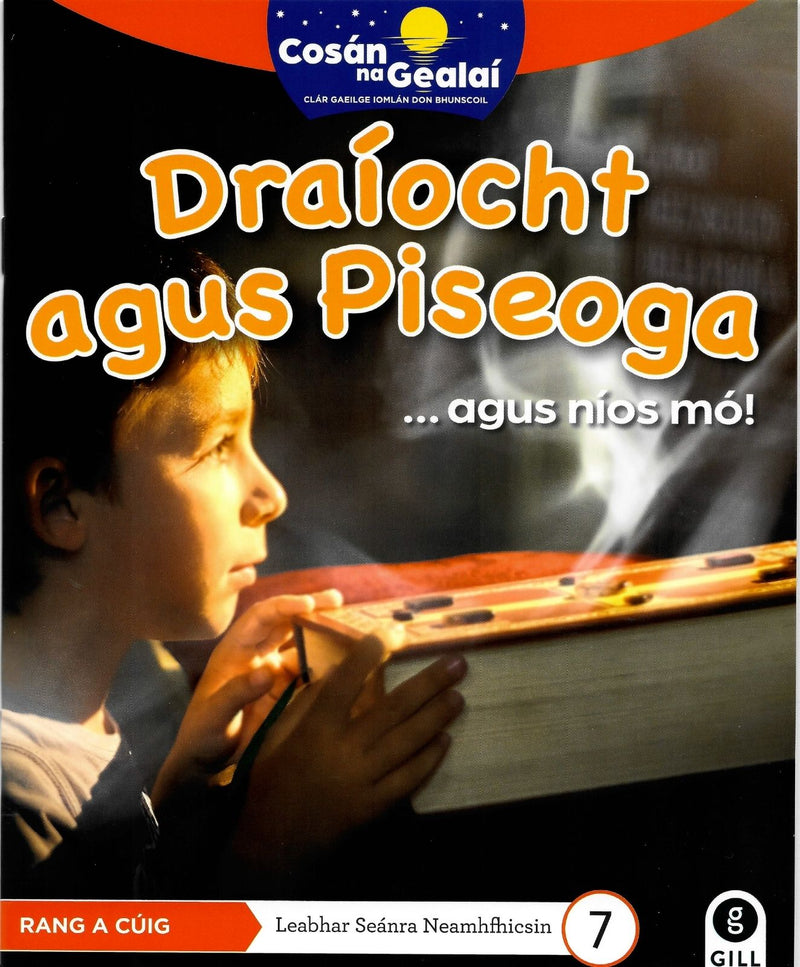 Cosán na Gealaí - 5th Class - Non-Fiction Reader 7 by Gill Education on Schoolbooks.ie