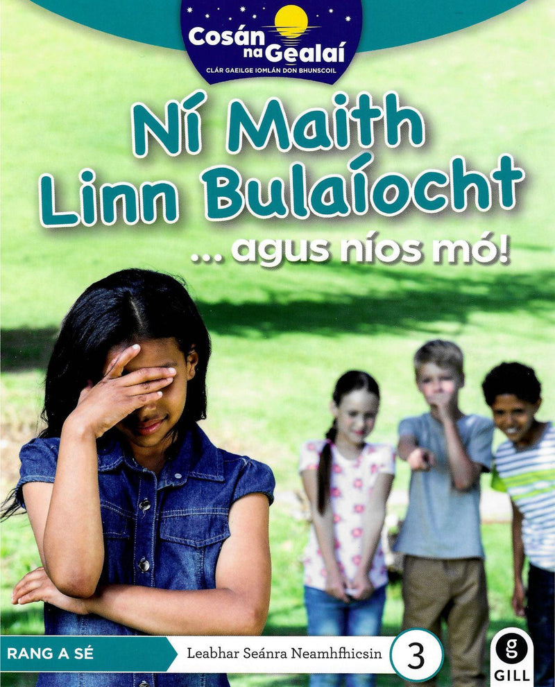 Cosán na Gealaí - 6th Class - Non-Fiction Reader 3 by Gill Education on Schoolbooks.ie