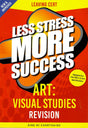 ■ Less Stress More Success - Leaving Cert - Art: Visual Studies by Gill Education on Schoolbooks.ie
