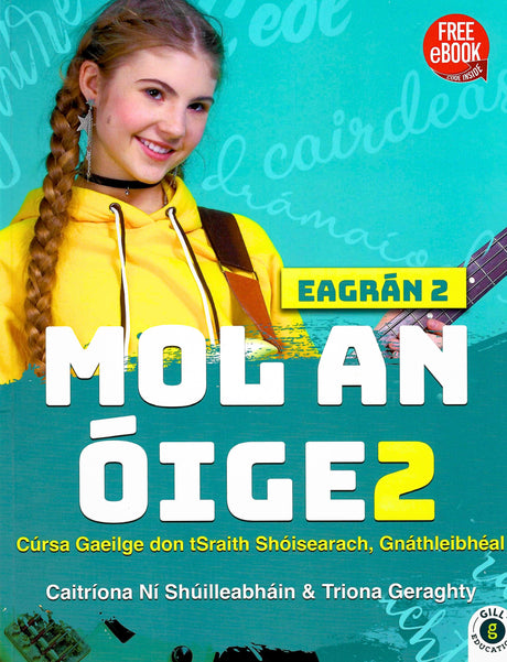 ■ Mol an Oige 2 - Textbook & Workbook Set - 2nd / New Edition (2024) by Gill Education on Schoolbooks.ie