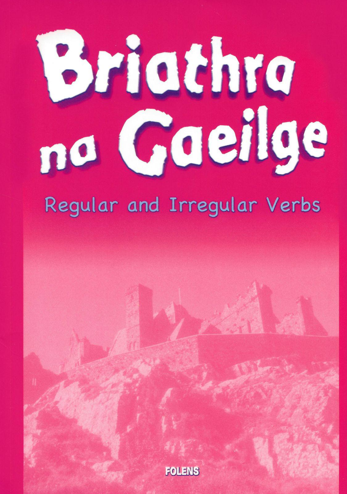 Briathra na Gaeilge by Folens on Schoolbooks.ie