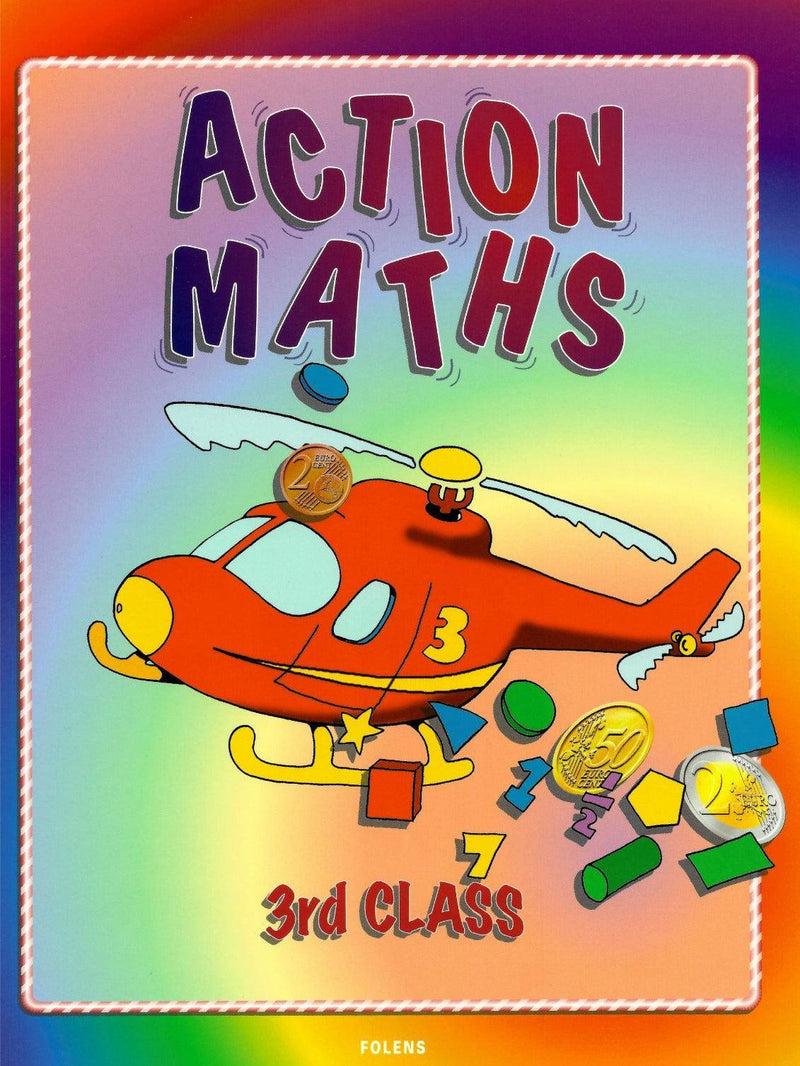 Action Maths - 3rd Class by Folens on Schoolbooks.ie