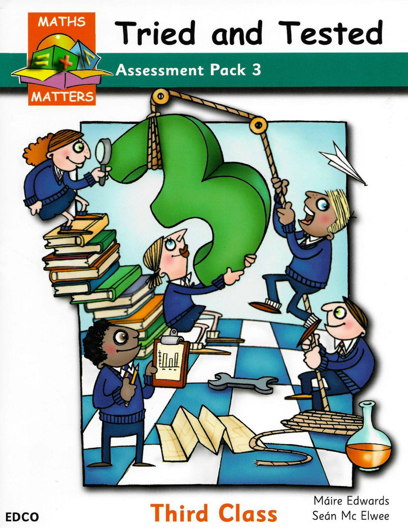 Maths Matters 3 - Tried & Tested - Assessment Pack by Edco on Schoolbooks.ie