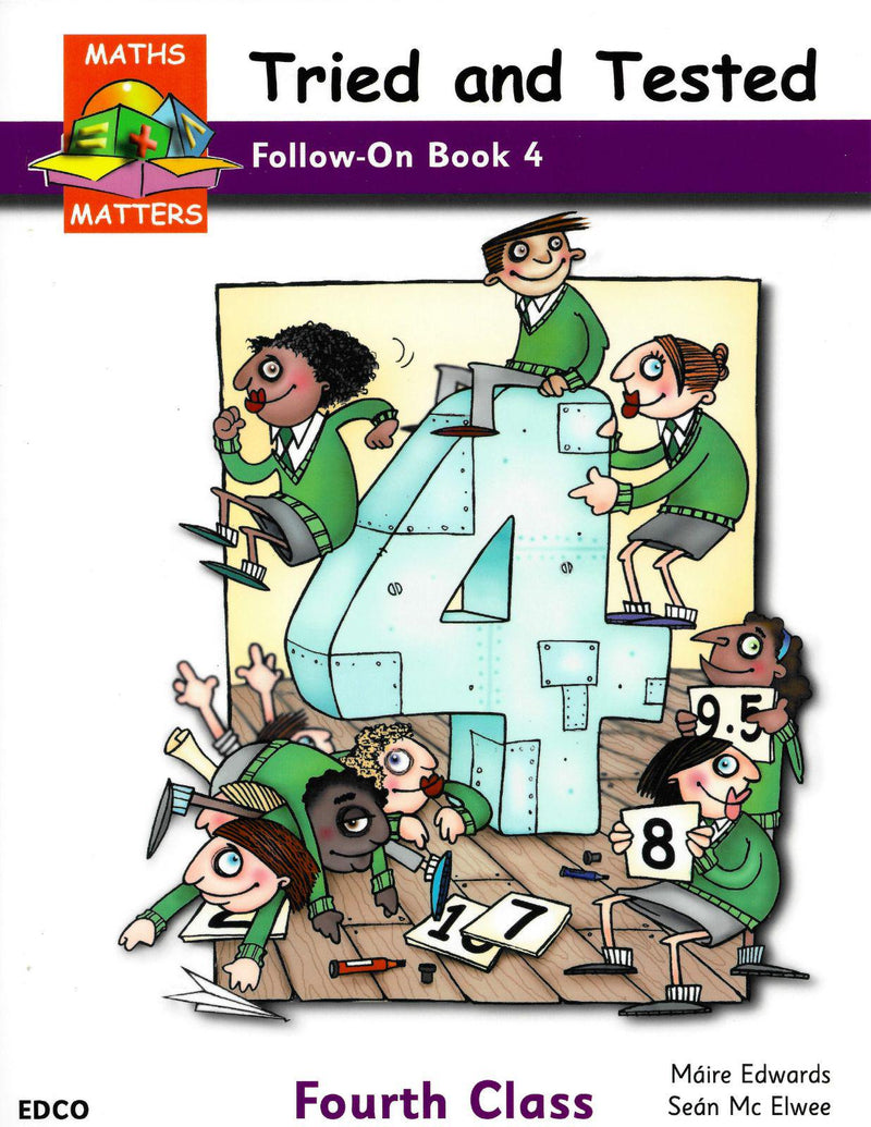 Maths Matters 4 - Tried & Tested - Follow On Book by Edco on Schoolbooks.ie