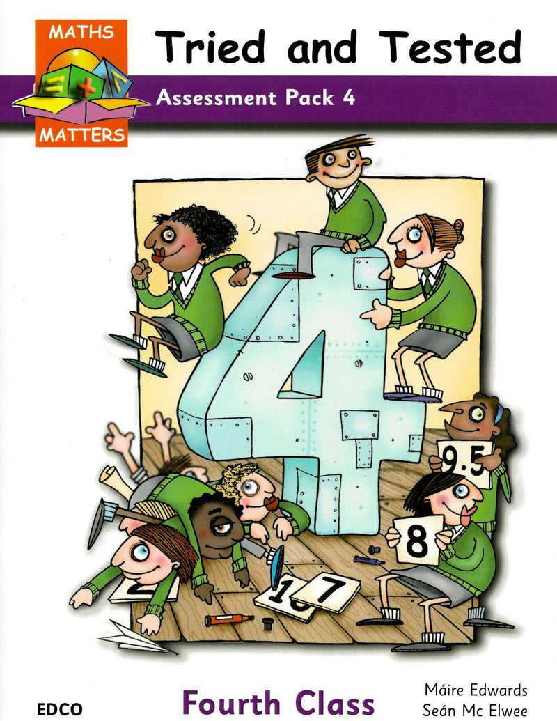 Maths Matters 4 - Tried & Tested - Assessment by Edco on Schoolbooks.ie