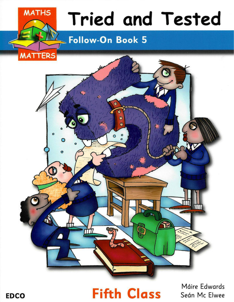 Maths Matters 5 - Tried & Tested - Follow On Book by Edco on Schoolbooks.ie