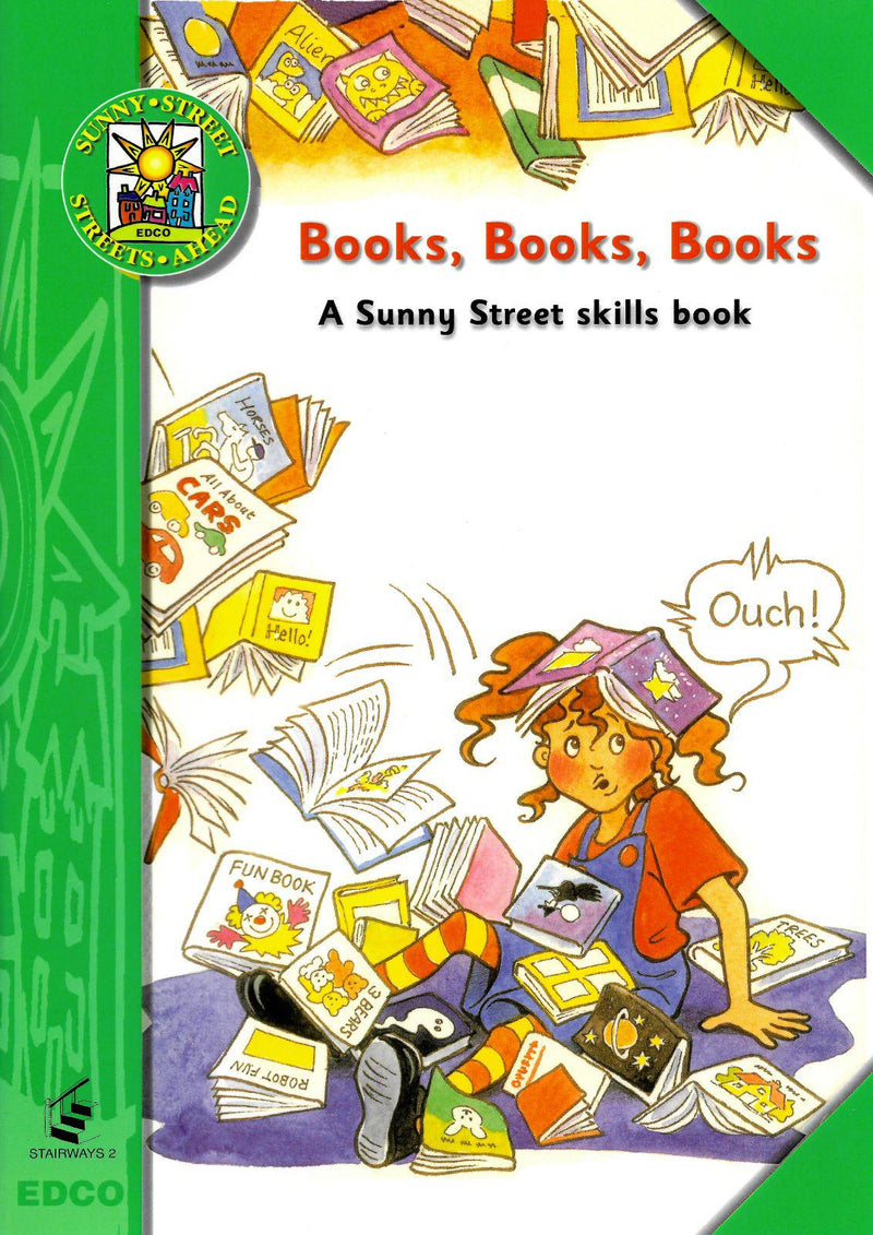Sunny Street - Stairways: Books, Books, Books - A Sunny Street skills book by Edco on Schoolbooks.ie