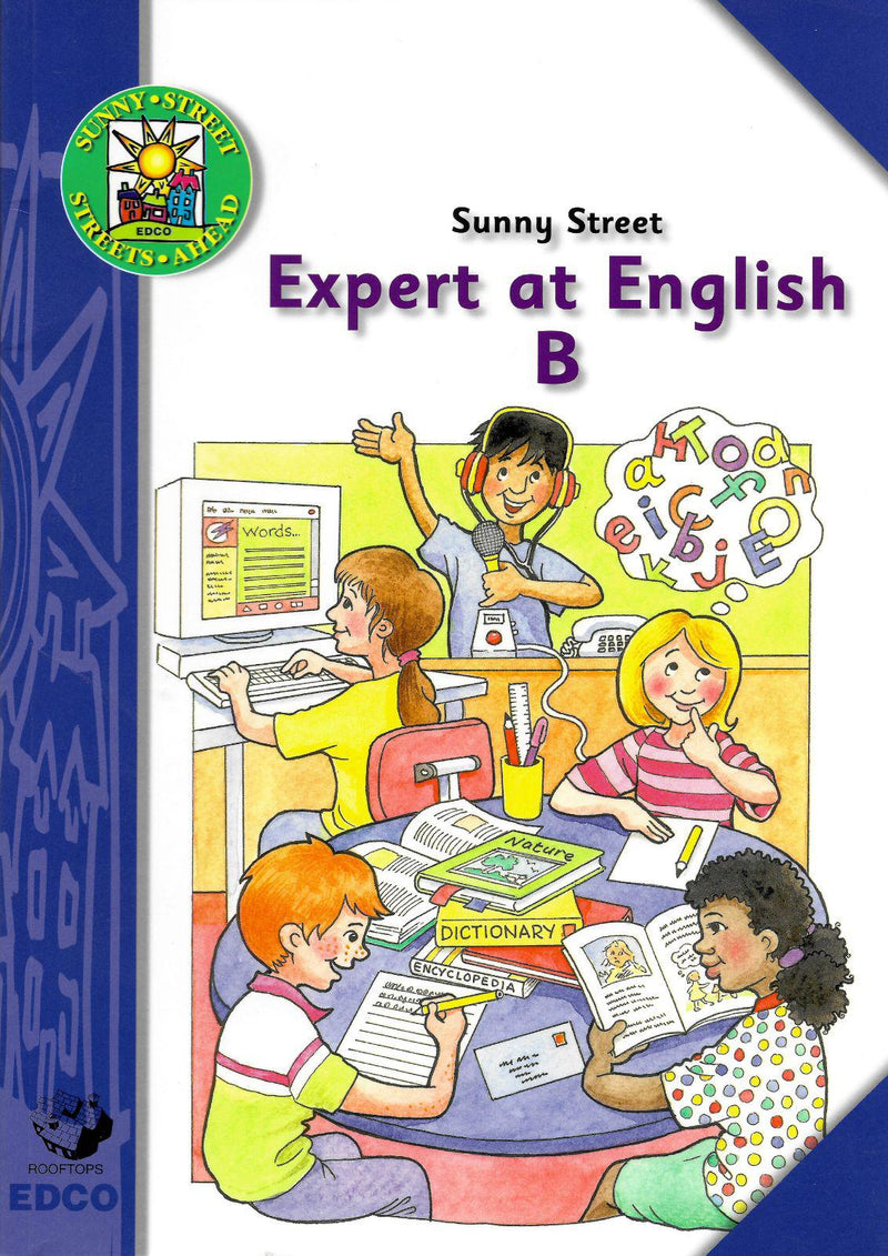 ■ Sunny Street - Rooftops: Expert at English B - 2nd Class by Edco on Schoolbooks.ie