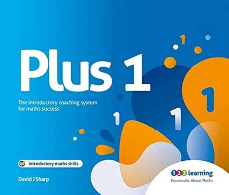 Plus 1 - The Introductory Coaching System for Maths Success by Power of 2 Publishing on Schoolbooks.ie