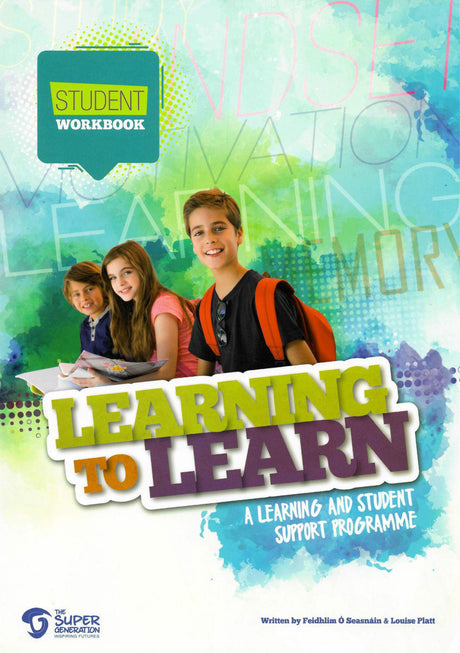 ■ Learning to Learn Student Workbook - First / Old Edition by 4Schools.ie on Schoolbooks.ie